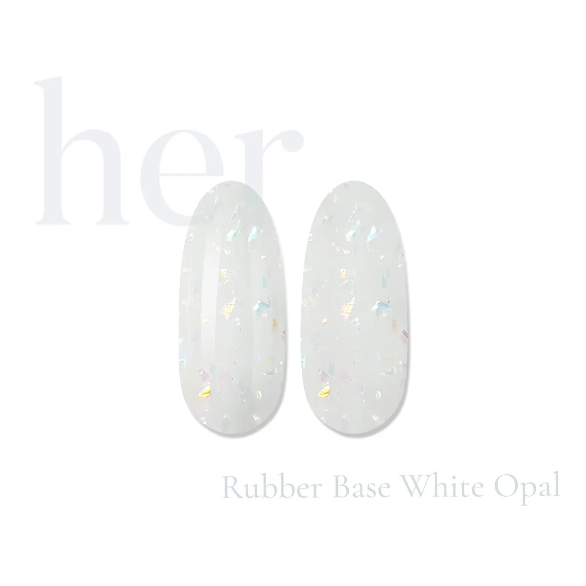 Her Rubber Base White Opal - 300-RU