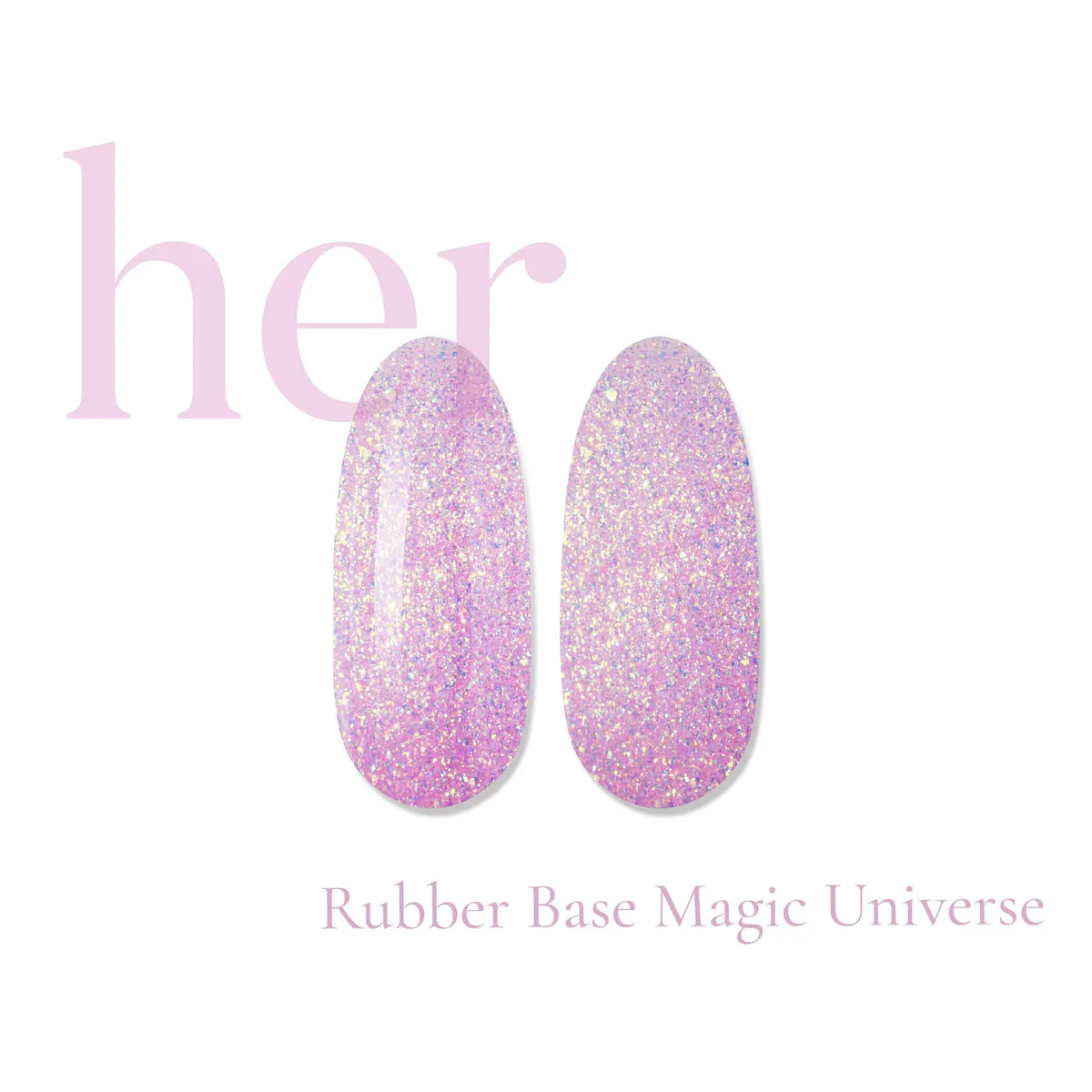 Her Rubber Base Magic Universe